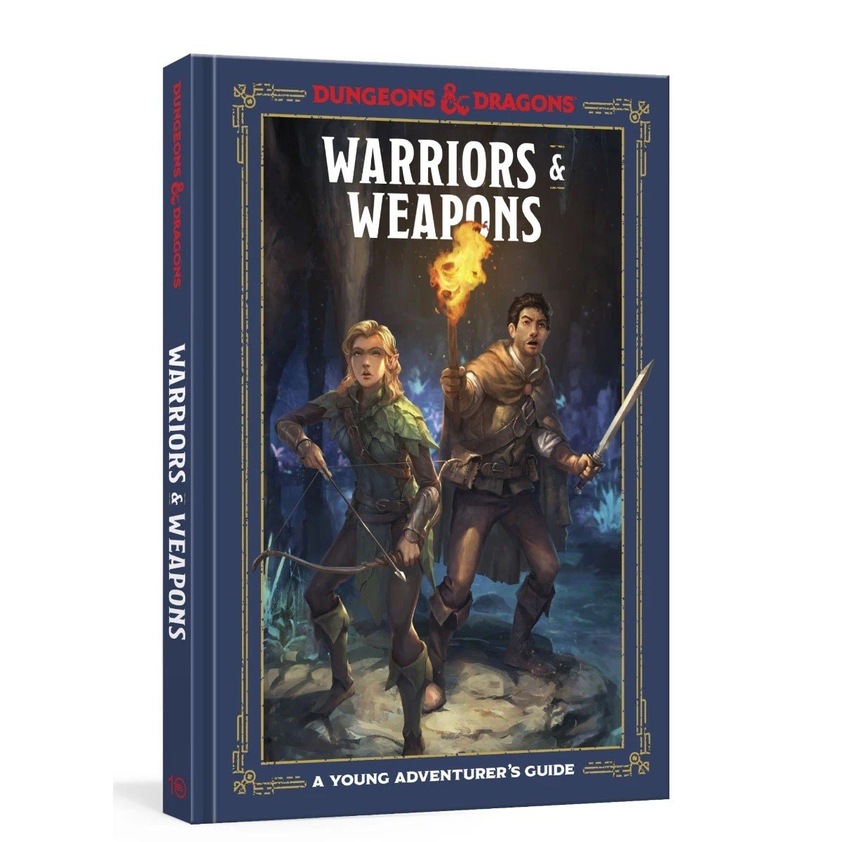Warriors & Weapons (D&D: A Young Adventurer's Guide)
