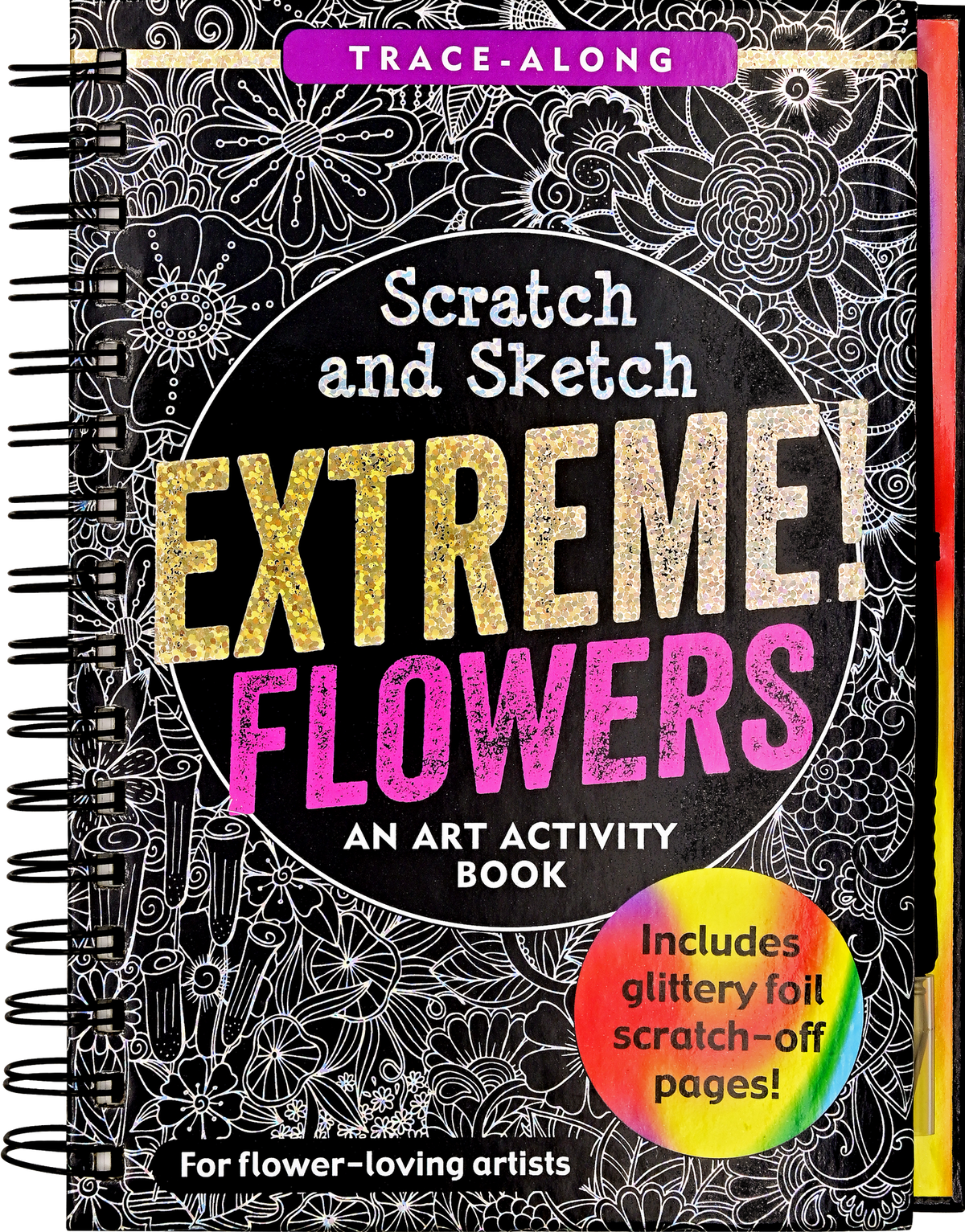 Extreme! Flowers Scratch & Sketch (Peter Pauper Press)