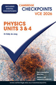 Cambridge Checkpoints VCE Physics Units 3&4 2026