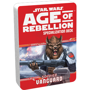 Star Wars RPG: Age of Rebellion - Soldier: Vanguard (Specialisation Deck)