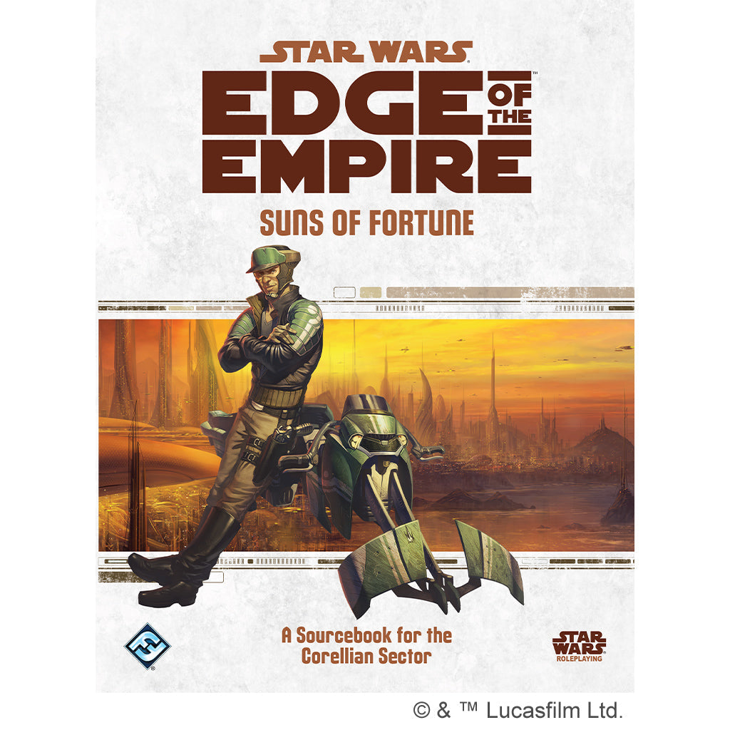 Star Wars RPG: Edge of the Empire - Suns of Fortune (A Sourcebook for the Corellian Sector)