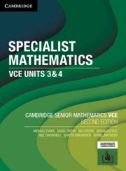 Specialist Mathematics VCE Units 3&amp;4 (2E) [Cambridge Senior Mathematics]