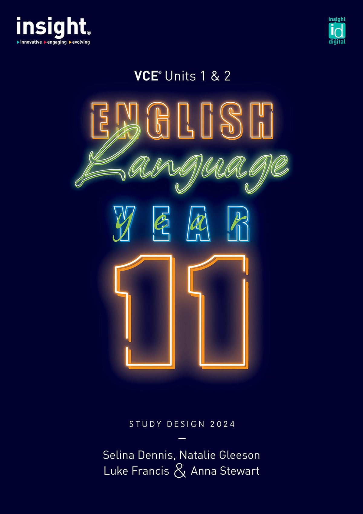 English Language Year 11 (2024 Study Design) [Insight]