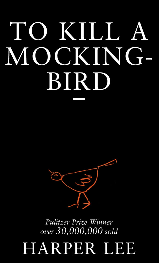 To Kill A Mockingbird [Harper Lee]