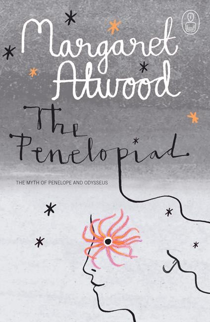 Penelopiad, The [Margaret Atwood]