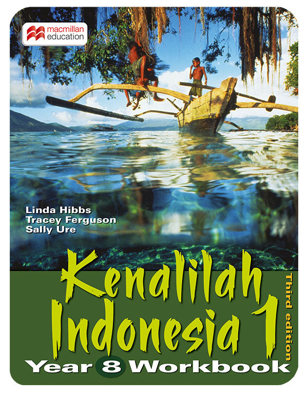 Kenalilah Indonesia 1 - Year 8 Workbook (3E) [Linda Hibbs et al]