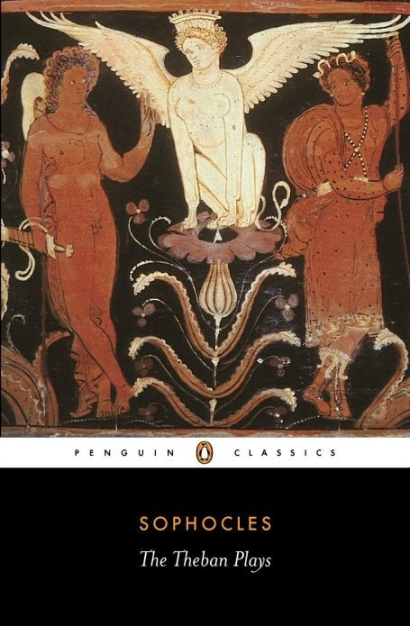 Theban Plays, The (Penguin Classics Edition) [Sophocles]