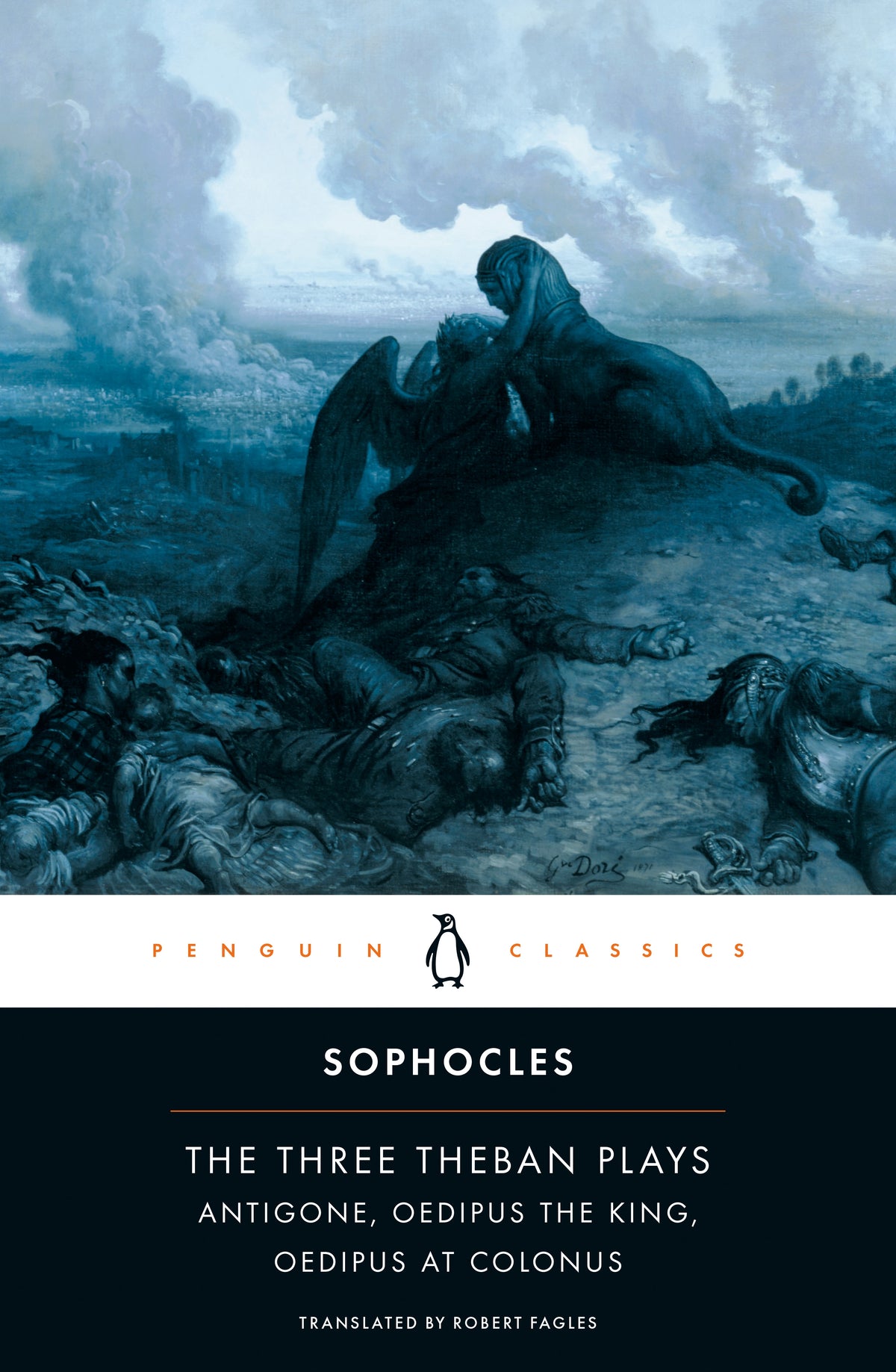 The Three Theban Plays (Penguin Classics) [Sophocles]