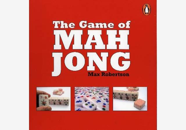 The Game of Mah Jong [Max Robertson]